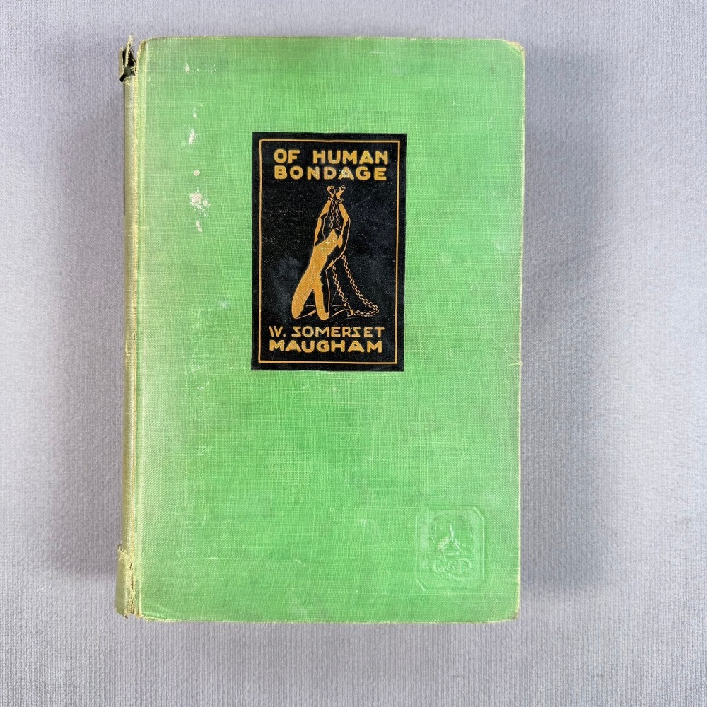 W Somerset Maugham Of Human Bondage Hardcover 1915 Grosset & Dunlap Fiction Book